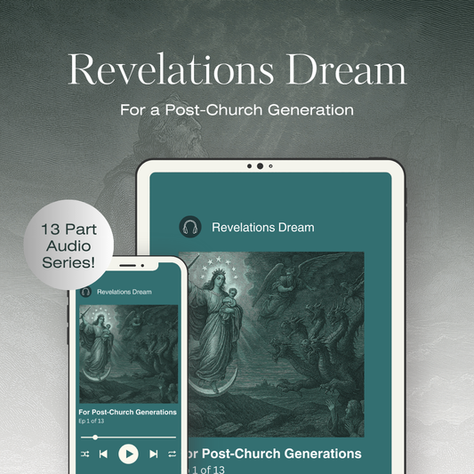 Revelations Dream for a Post-Church Generation (Audio)